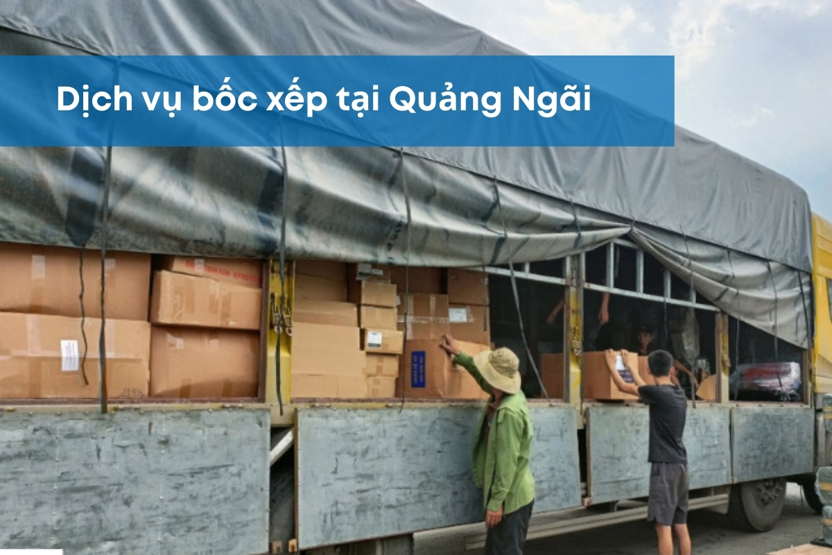 dịch vụ bốc xếp Quảng Ngãi Dịch vụ bốc xếp Quảng Ngãi