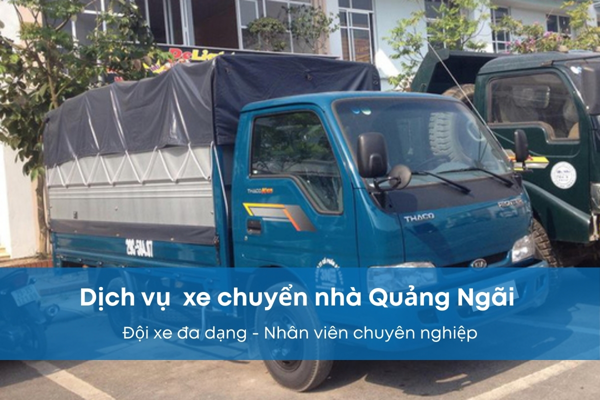 xe chuyển nhà Quảng Ngãi Xe chuyển nhà Quảng Ngãi
